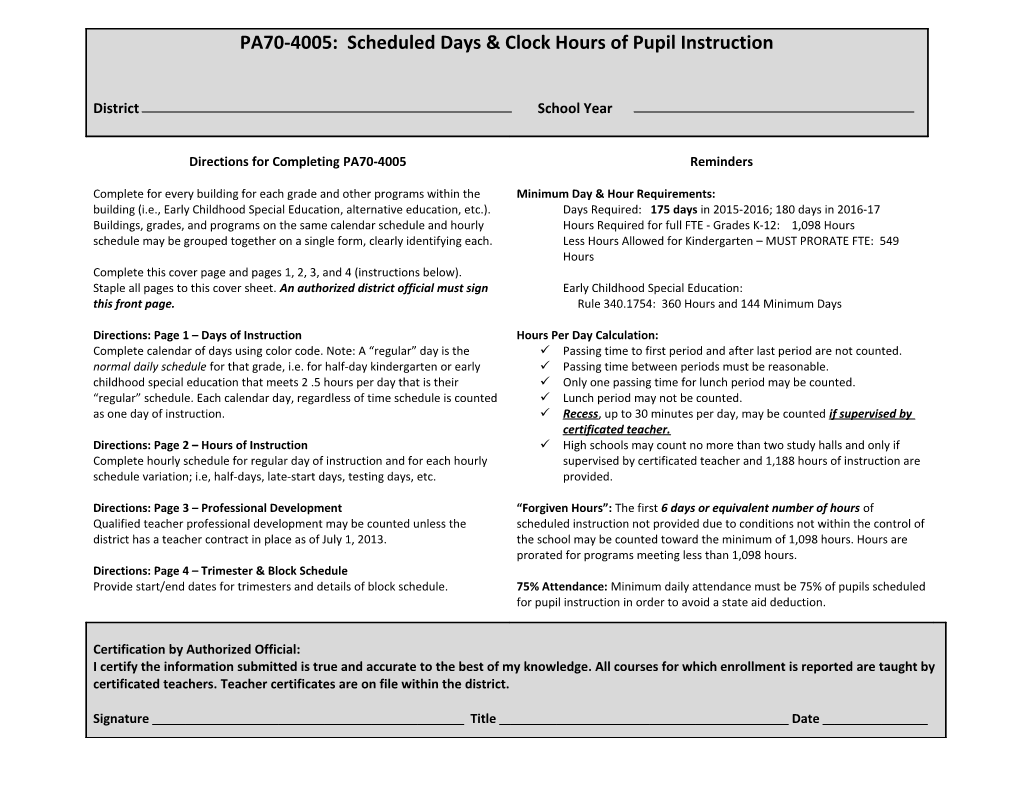 PA70-4005: Scheduled Days & Clock Hours of Pupil Instruction