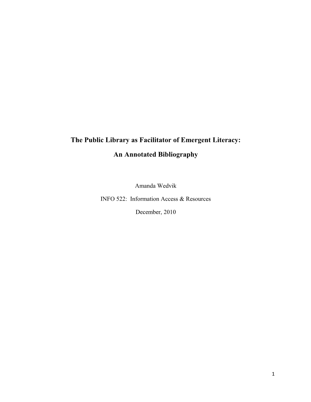 The Public Library As Facilitator of Emergent Literacy