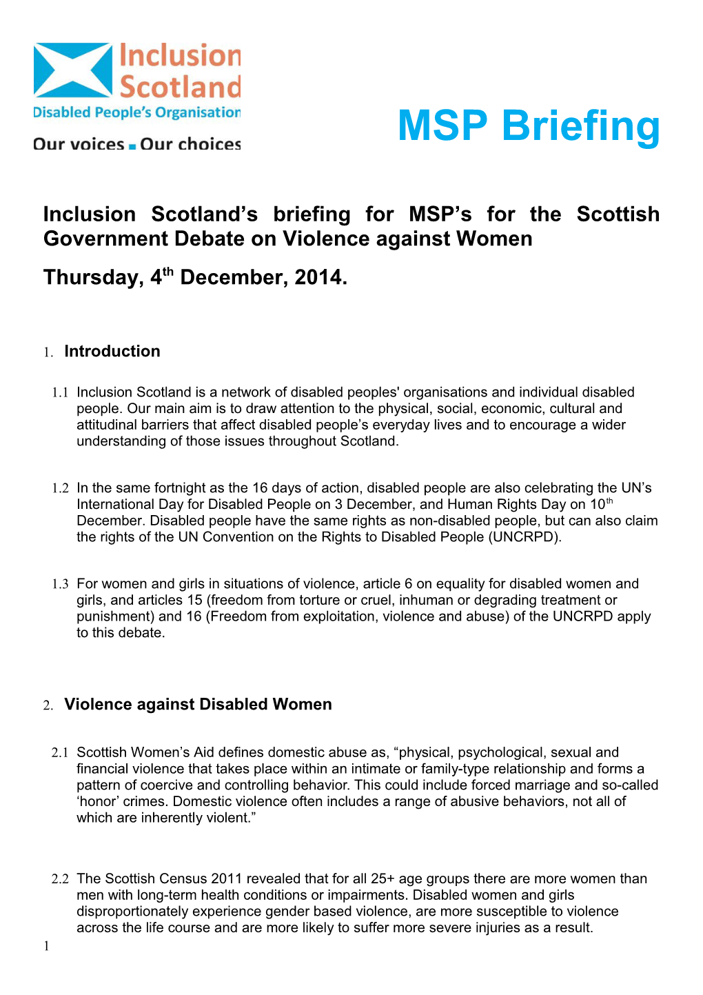 Inclusion Scotland S Briefing for MSP S for the Scottish Government Debate on Violence