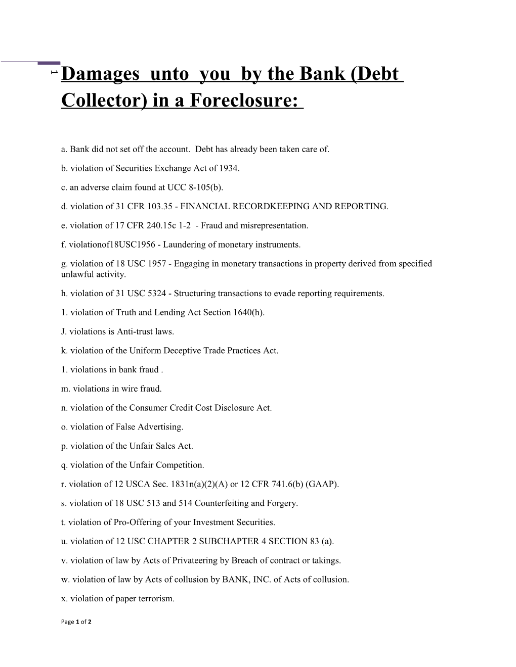 Damages Unto You by the Bank (Debt Collector) in a Foreclosure