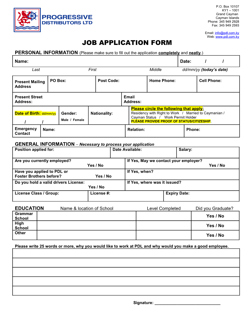 PERSONAL INFORMATION (Please Make Sure to Fill out the Application Completely and Neatly.)