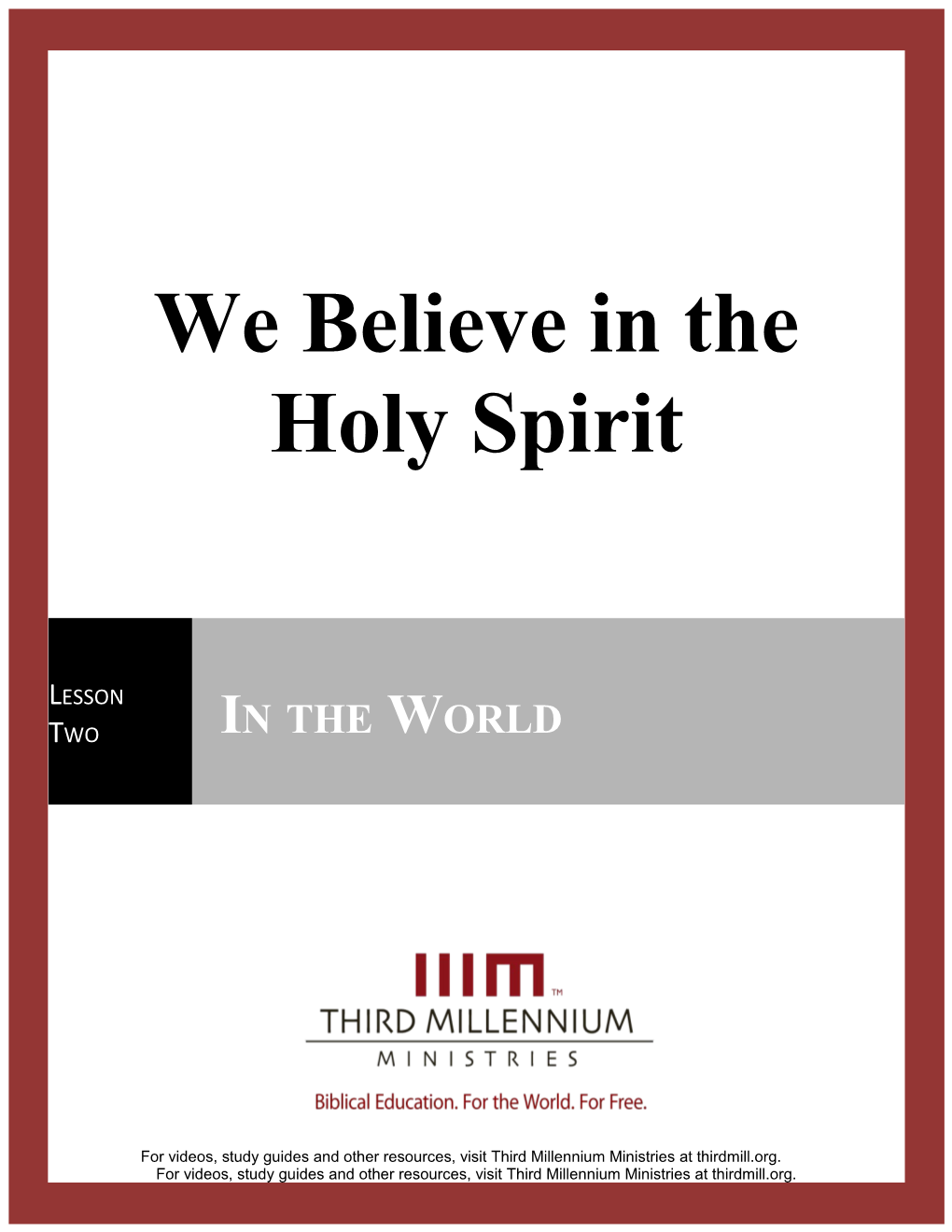 We Believe in the Holy Spirit