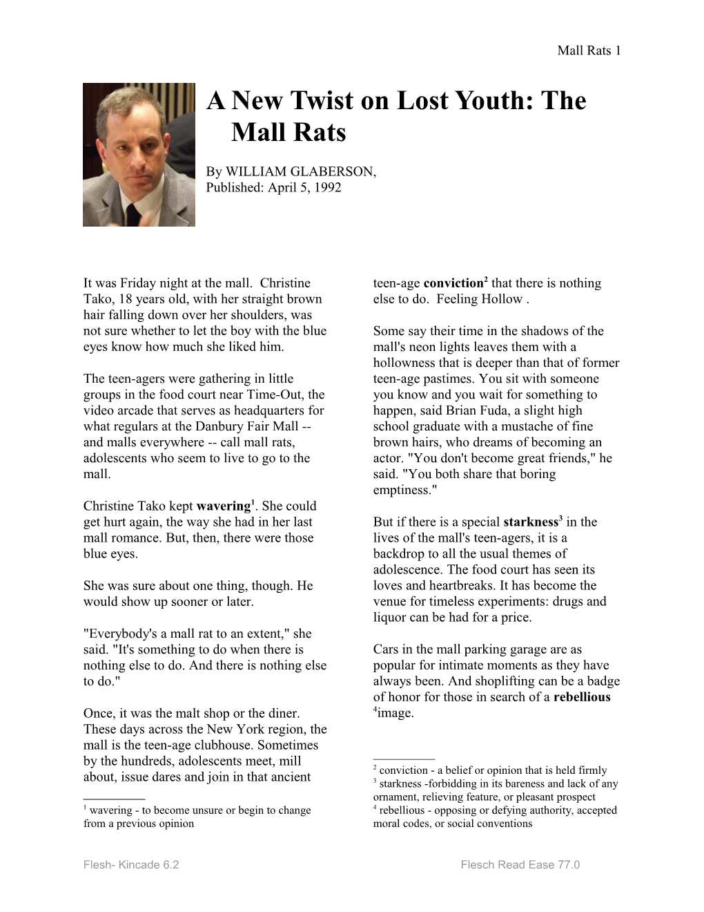 A New Twist on Lost Youth: the Mall Rats