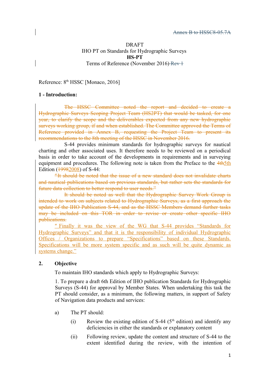 IHO PT on Standards for Hydrographic Surveys