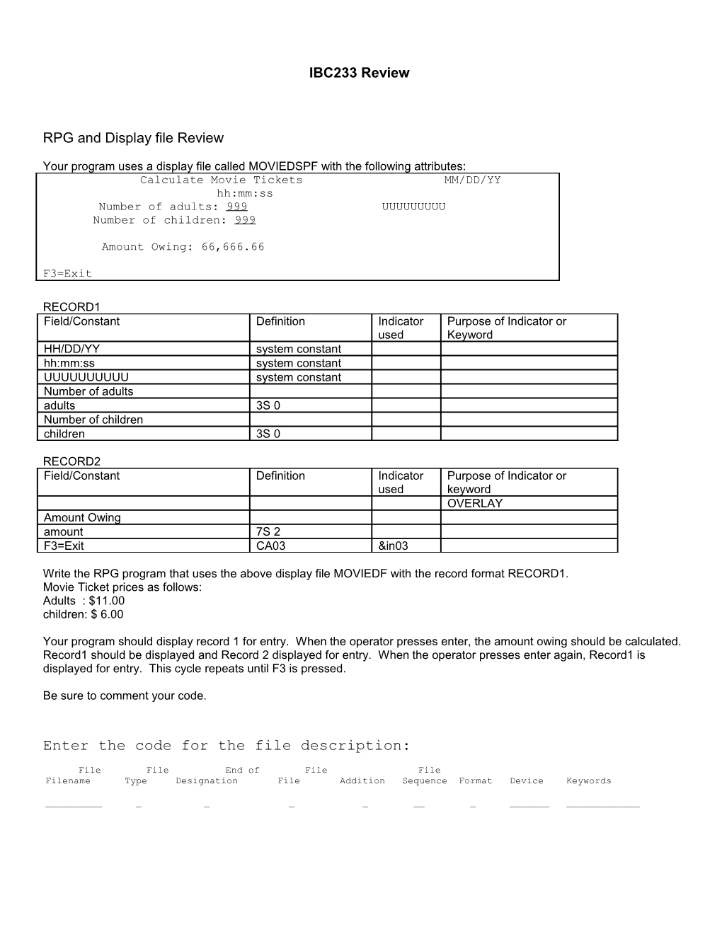 RPG and Display File Review