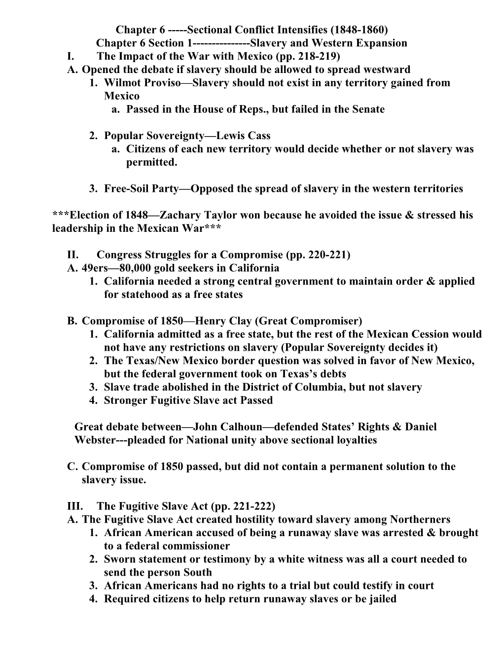 Chapter 6 Sectional Conflict Intensifies (1848-1860)