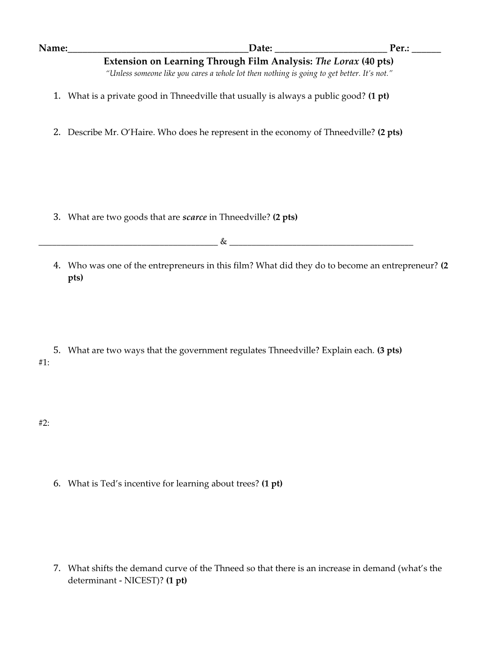 Extension on Learning Through Film Analysis: the Lorax (40 Pts)