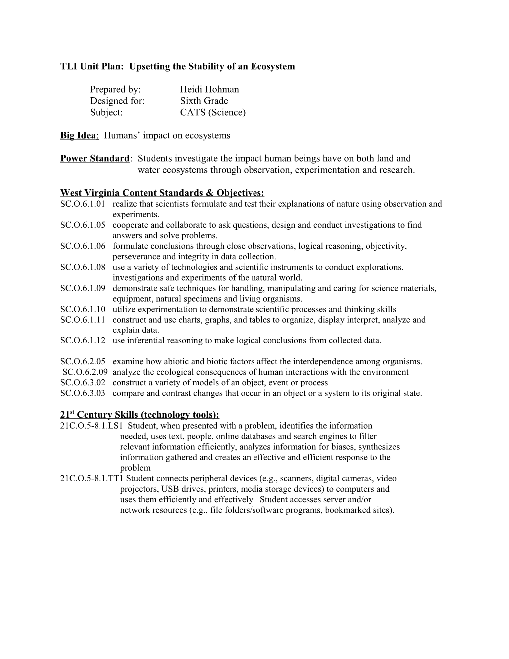 TLI Unit Plan: Upsetting the Stability of an Ecosystem