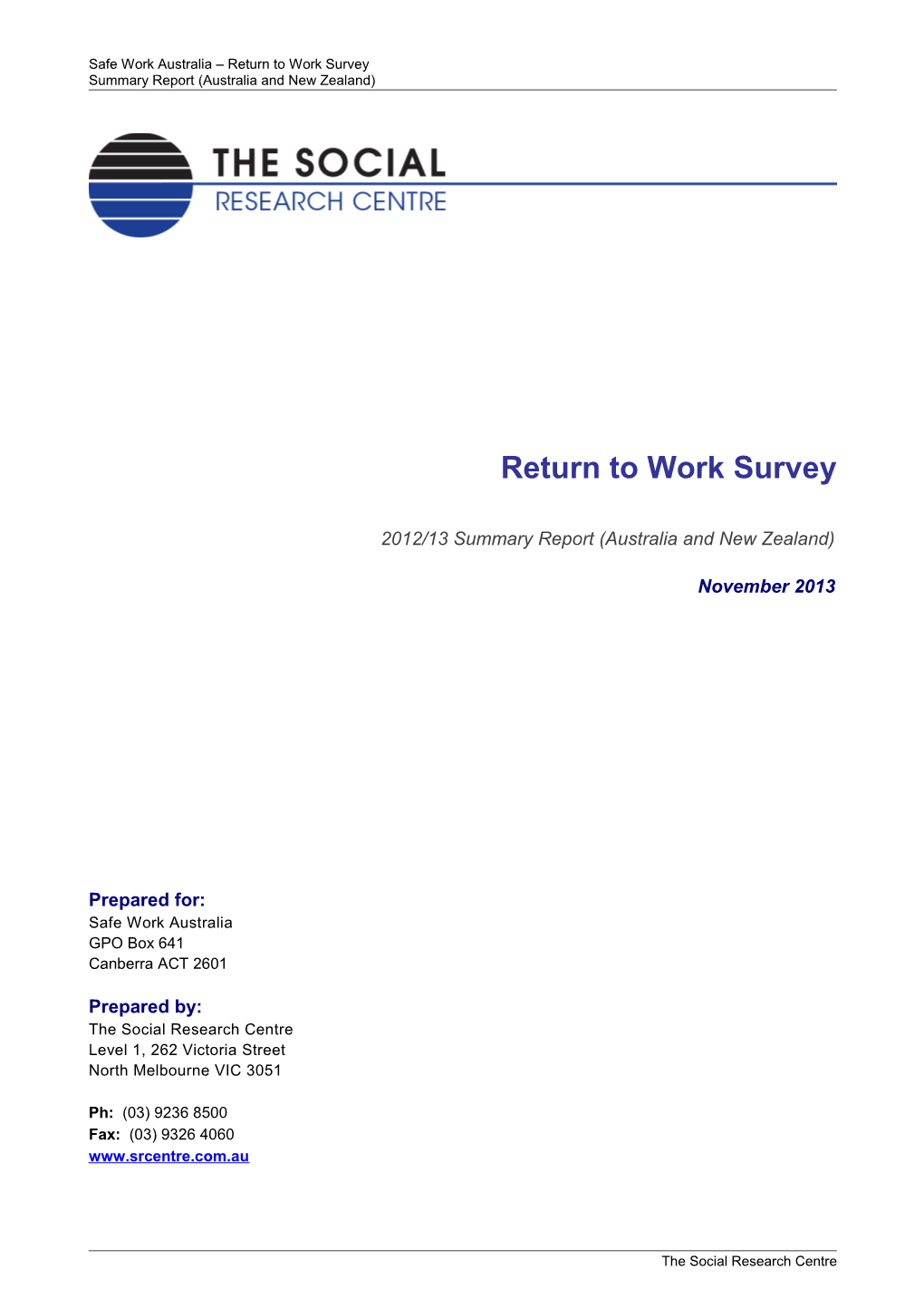 Return to Work Survey - 2012/13 Summary Report