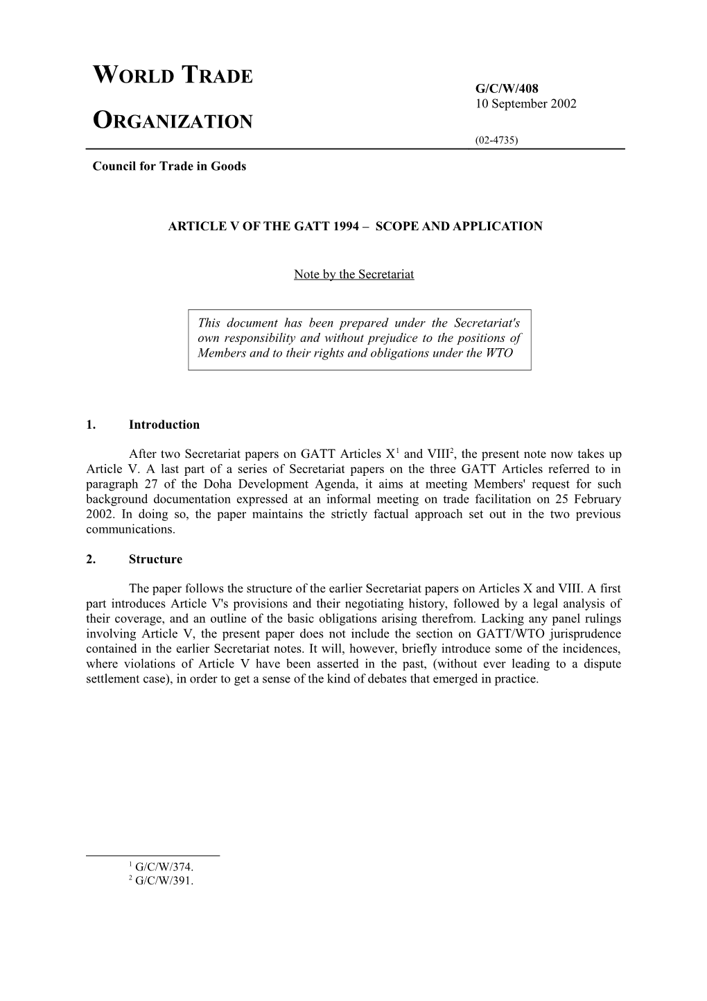 ARTICLE V of the GATT 1994 SCOPE and Application