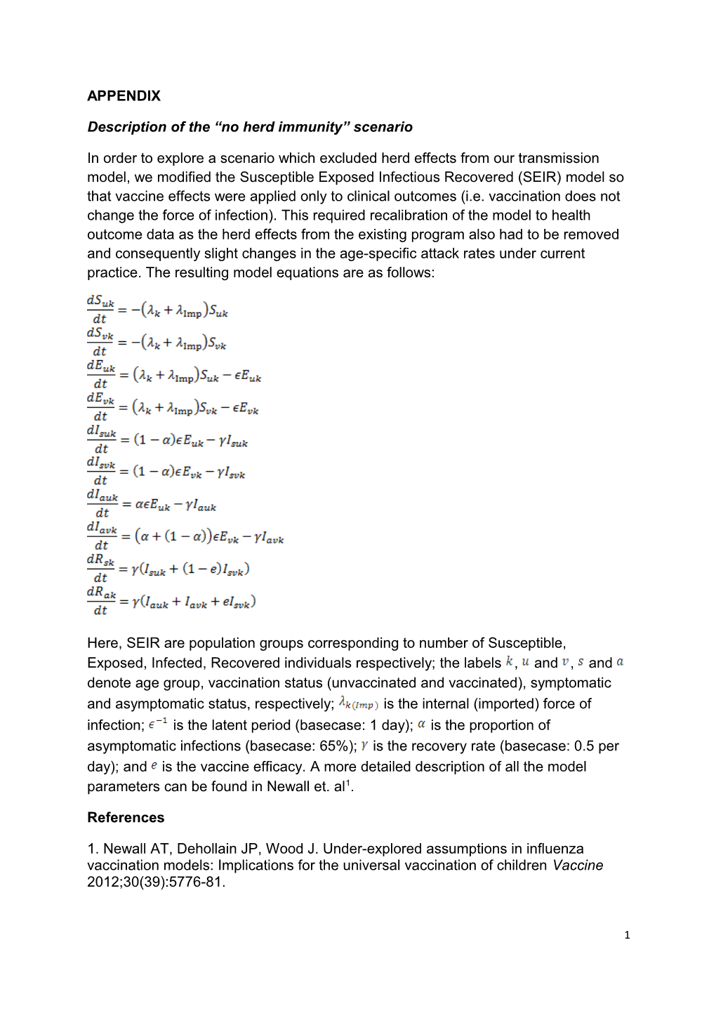 Description of the No Herd Immunity Scenario