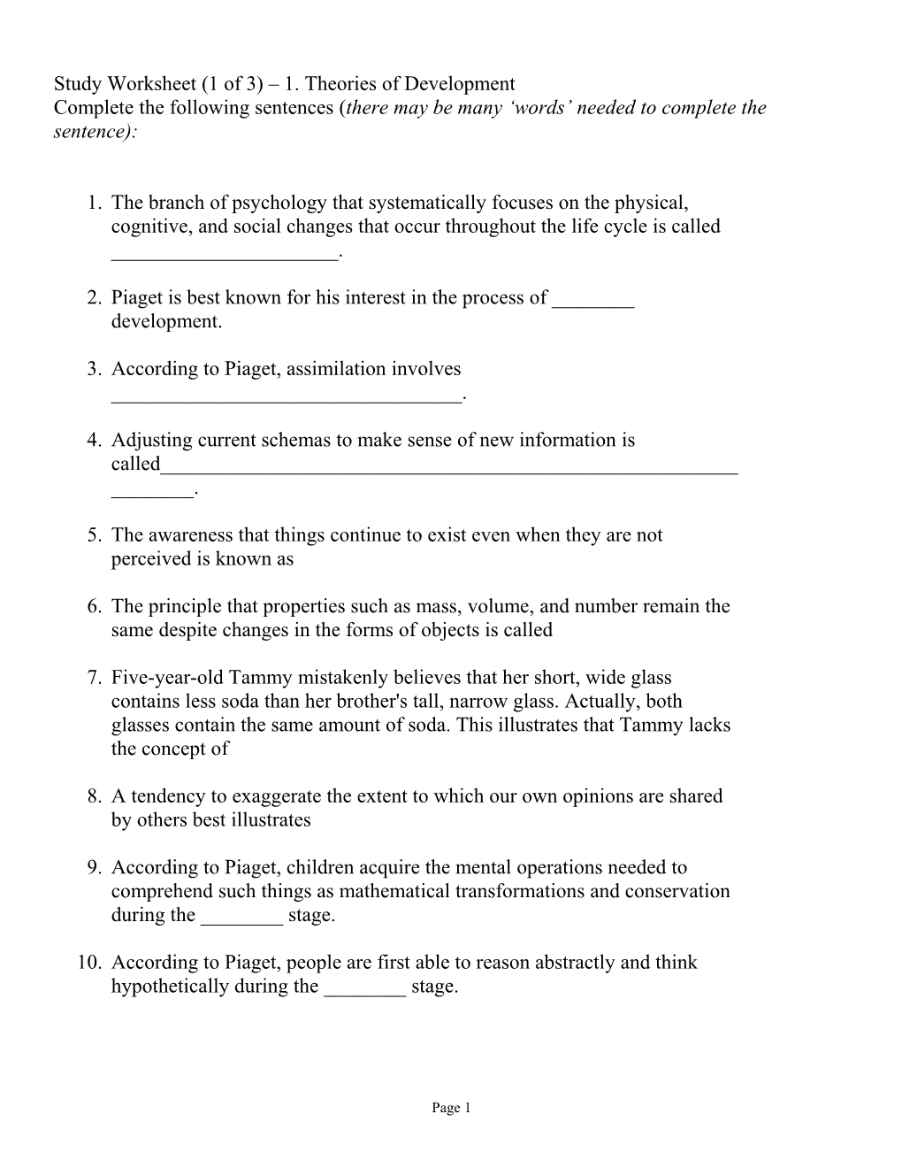 Study Worksheet (1 of 3) 1. Theories of Development