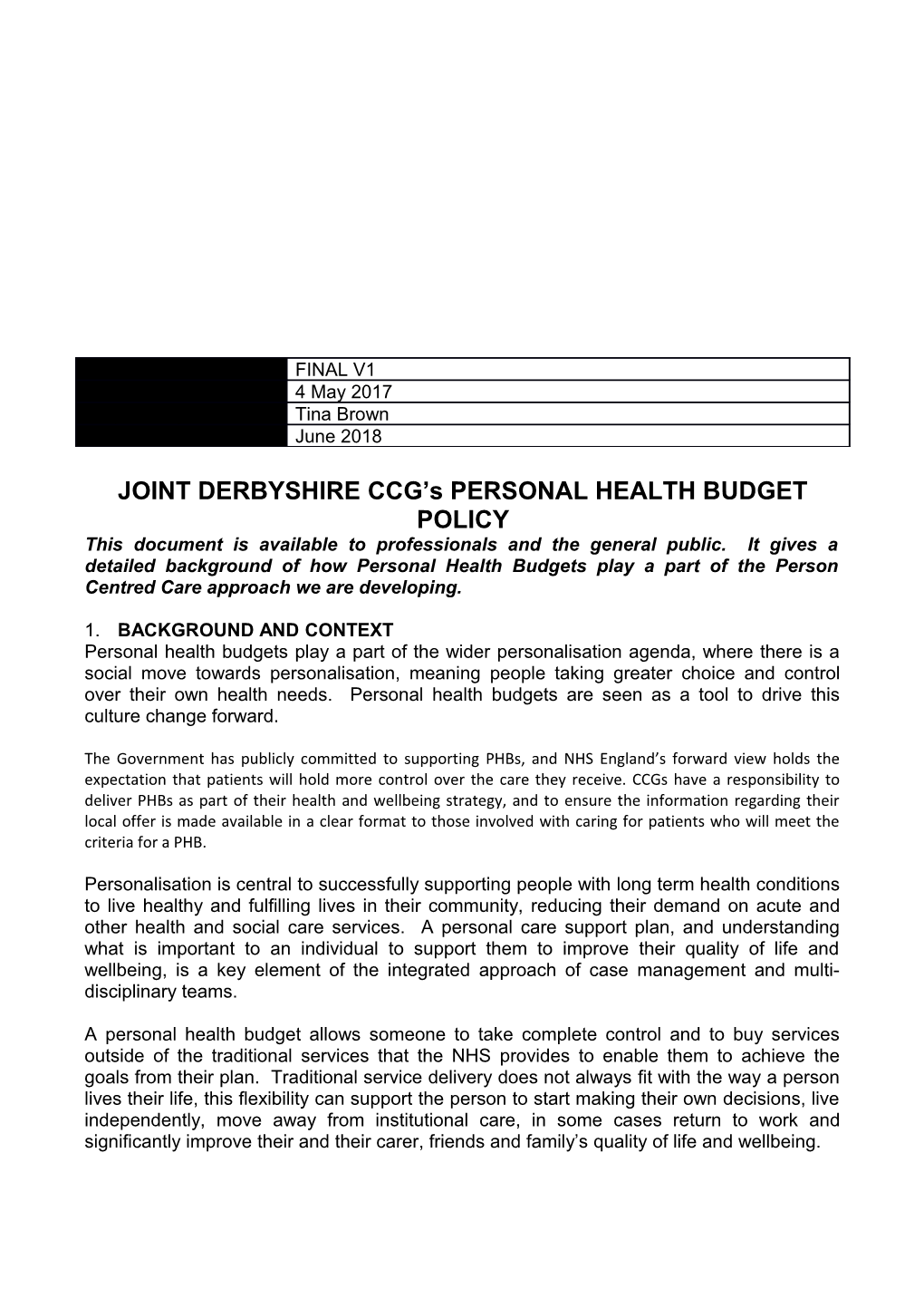 JOINT DERBYSHIRE CCG S PERSONAL HEALTH BUDGET POLICY