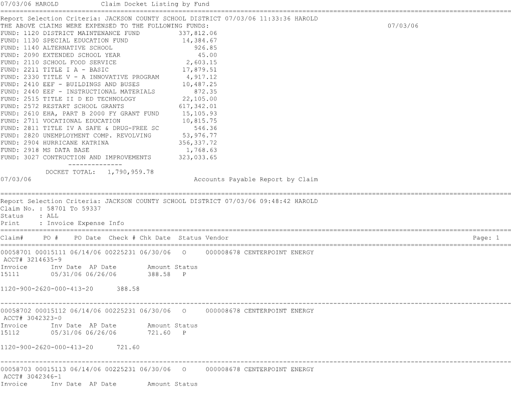 07/03/06 HAROLD Claim Docket Listing by Fund