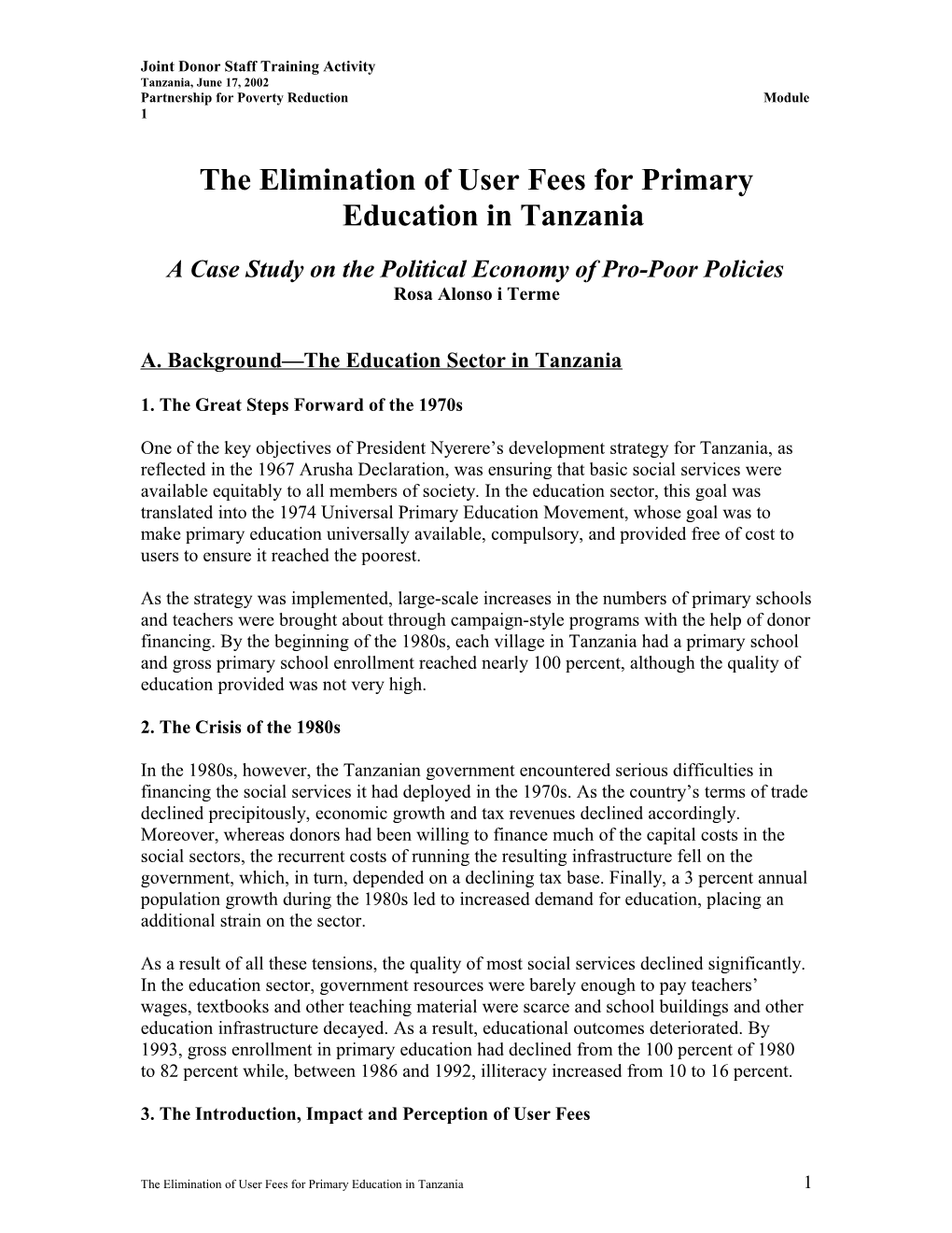 The Elimination of User Fees for Primary Education in Tanzania a Case Study