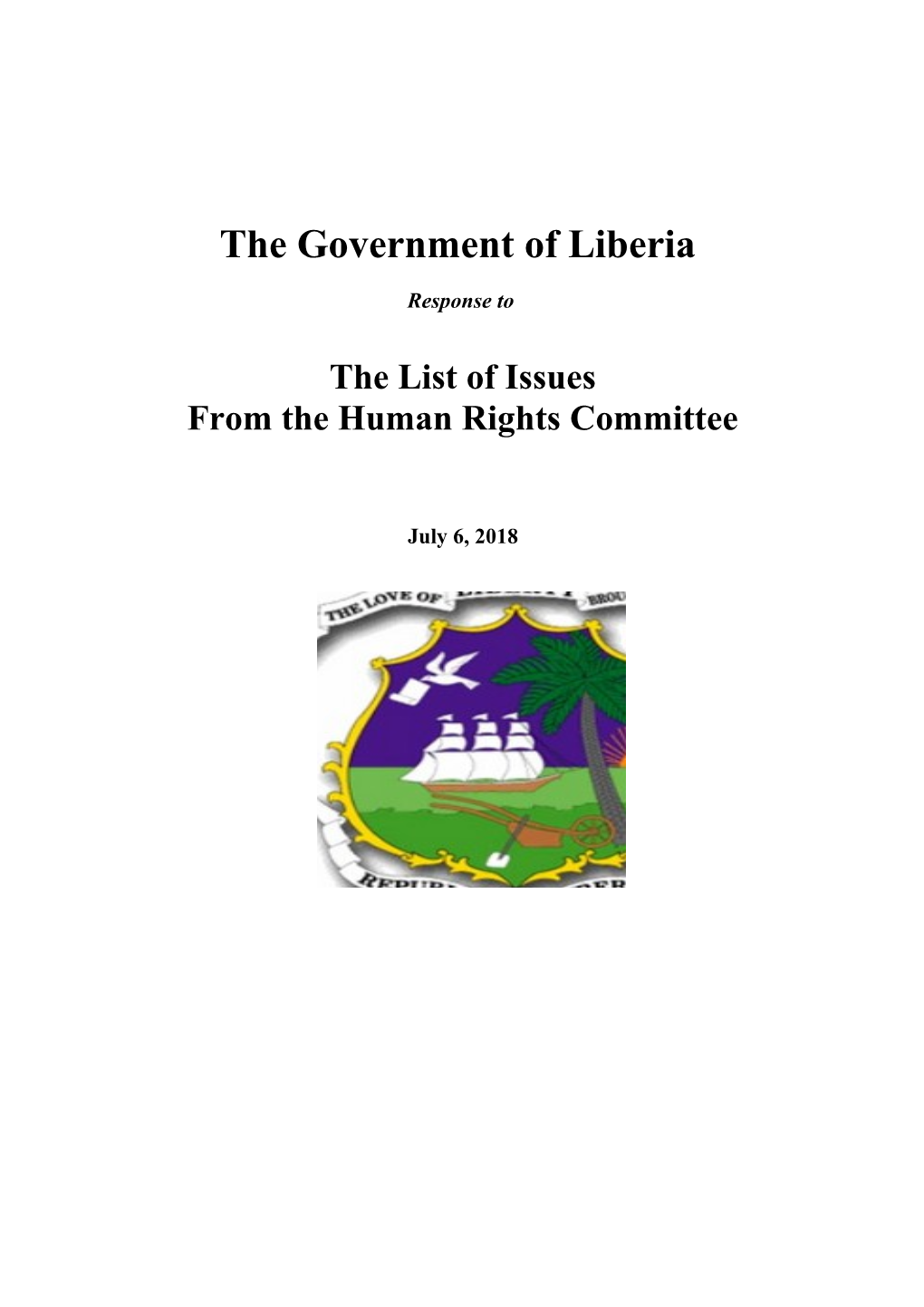 The Government of Liberia