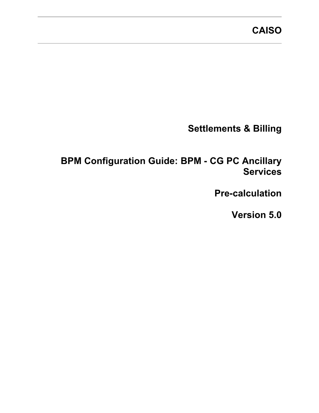 BPM - CG PC Ancillary Services