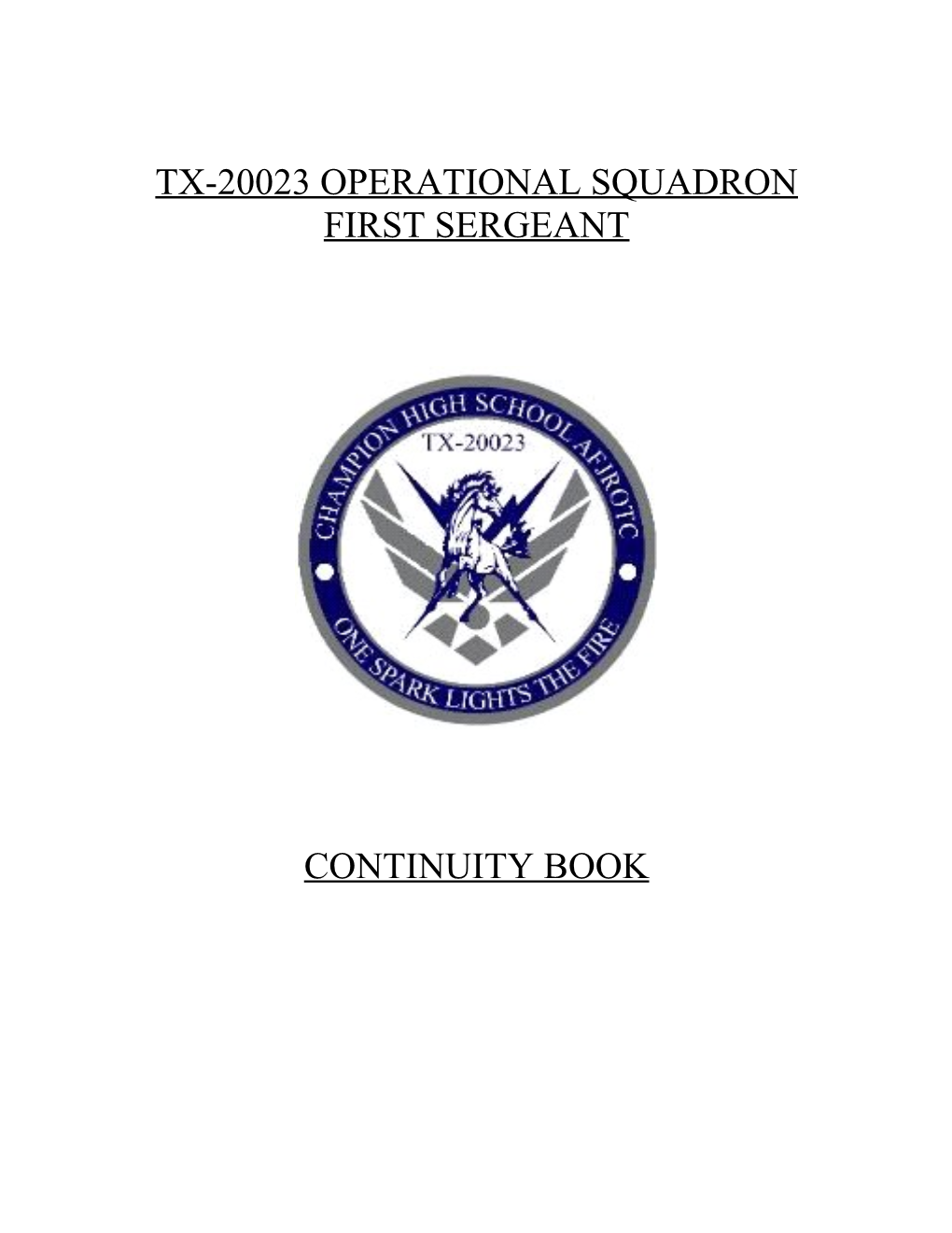 Tx-20023 Operational Squadron First Sergeant