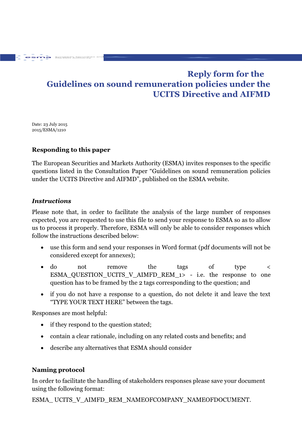 Reply Form for the Mifid II/Mifir Consultation Paper s1