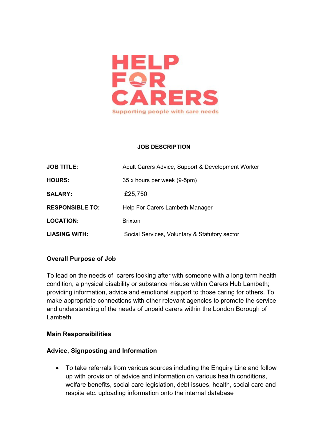 JOB TITLE: Adult Carers Advice, Support & Development Worker