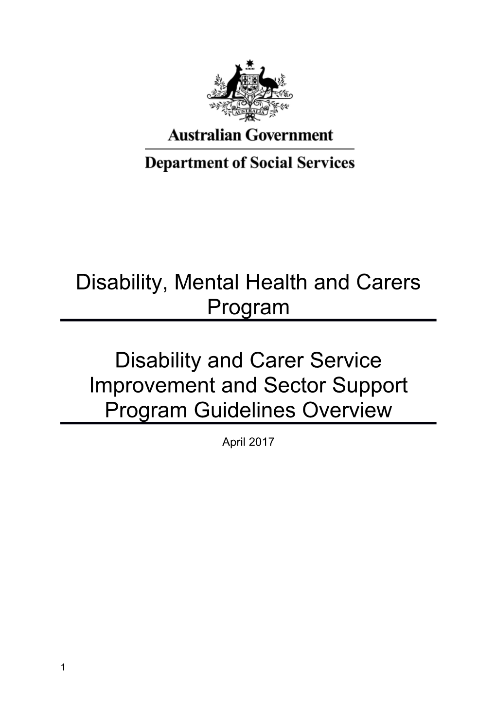 Disability and Carer Service Improvement & Sector Support Programme Guidelines