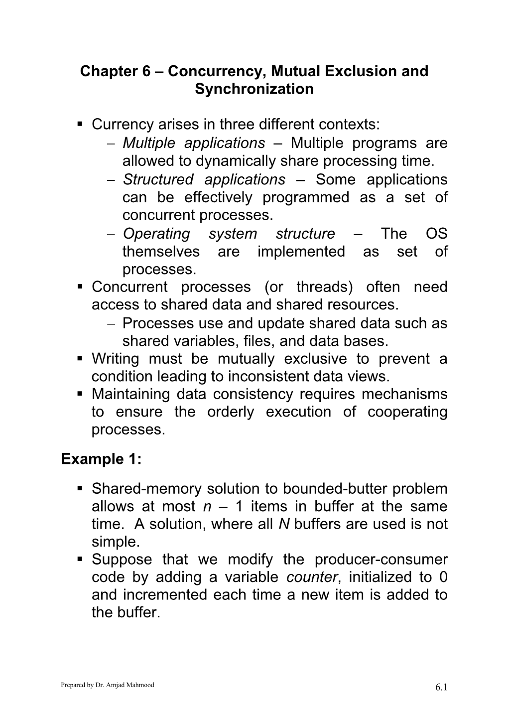 Chapter 6 Concurrency, Mutual Exclusion and Synchronization