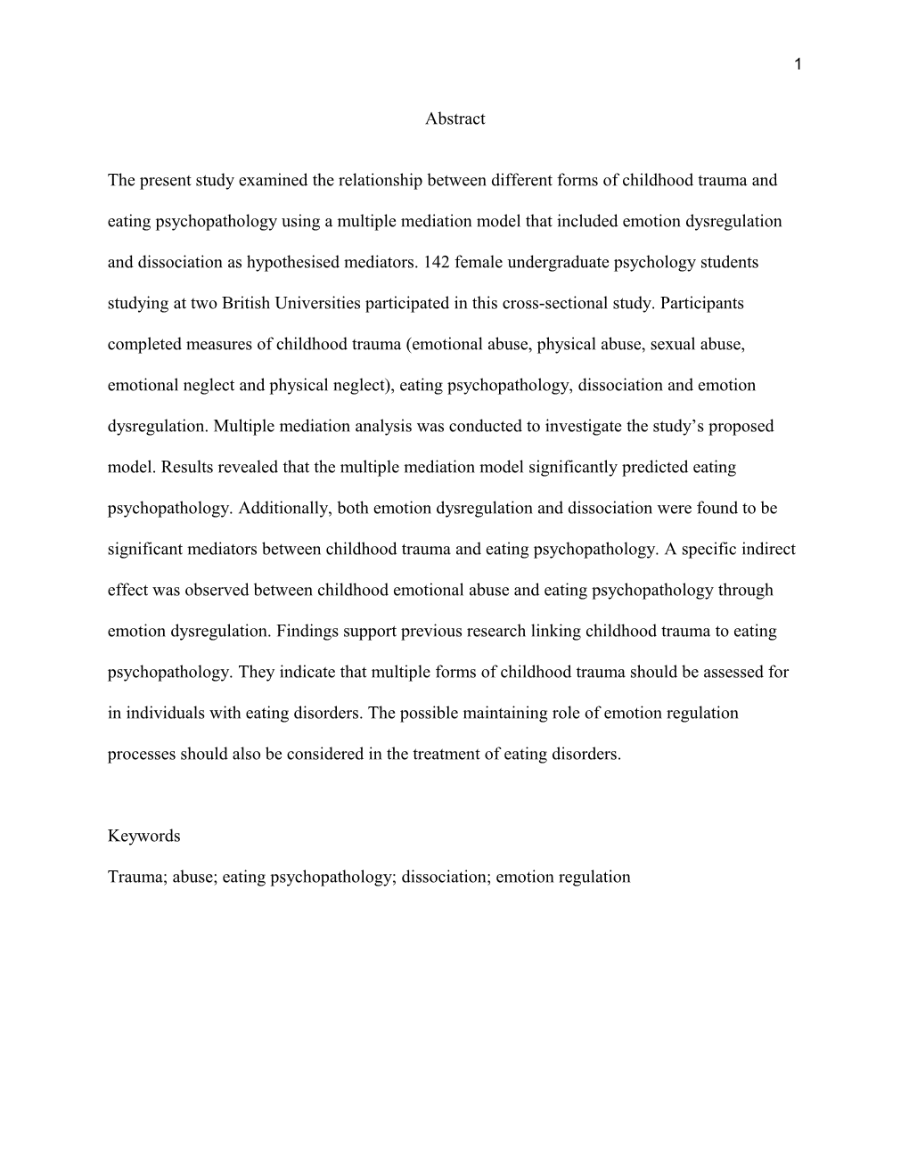 Trauma; Abuse; Eating Psychopathology; Dissociation; Emotion Regulation