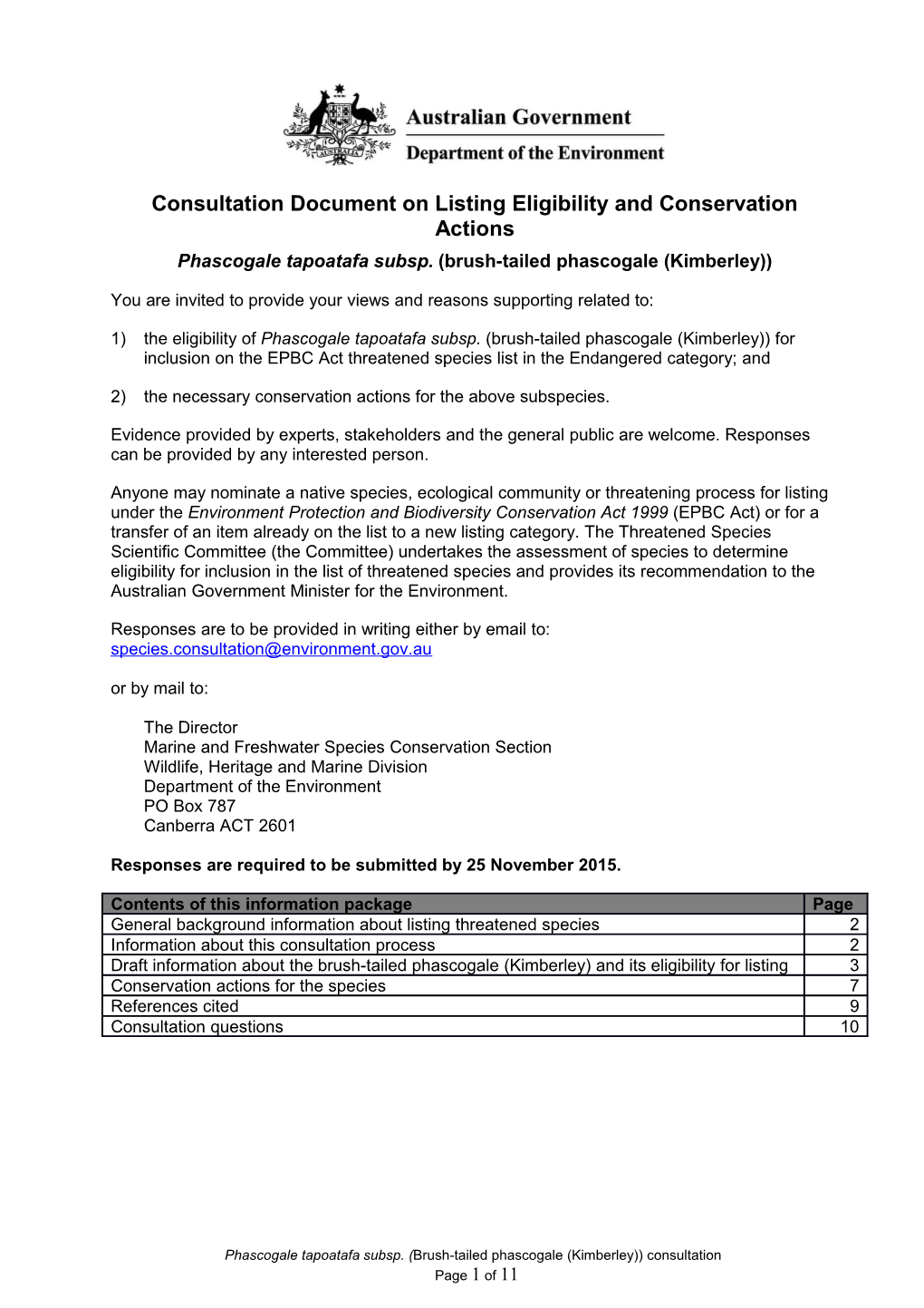 Consultation Document on Listing Eligibility and Conservation Actions Phascogale Tapoatafa