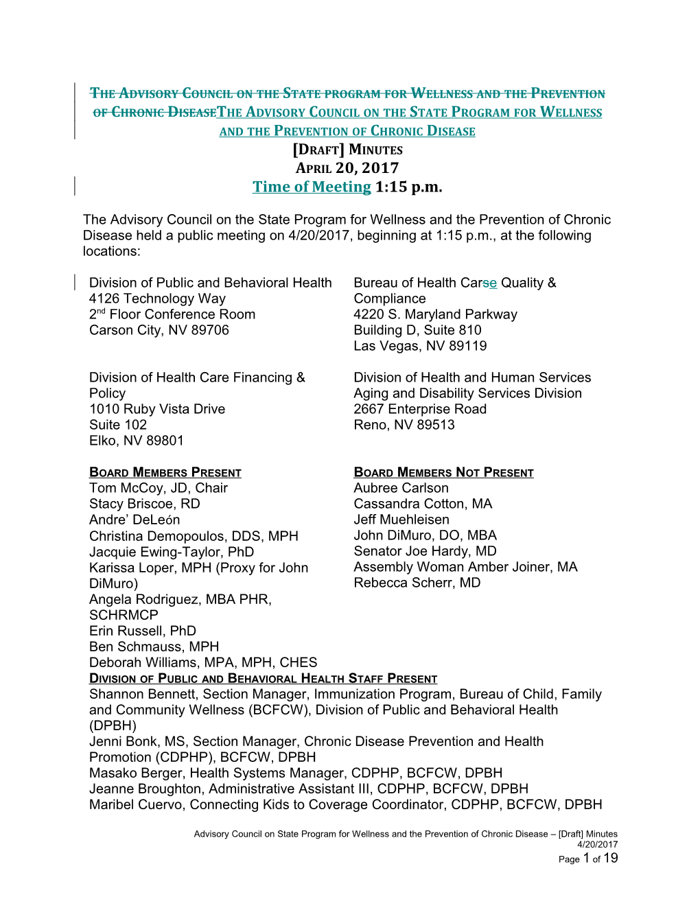 The Advisory Council on the State Program for Wellness and the Prevention of Chronic Disease