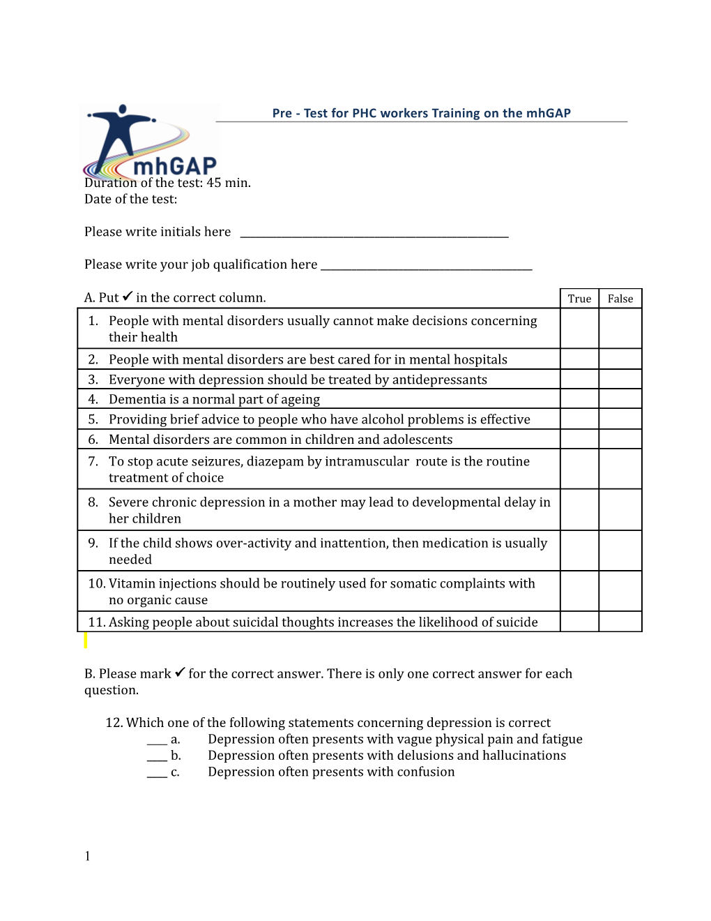 Pre- and Post- Test For