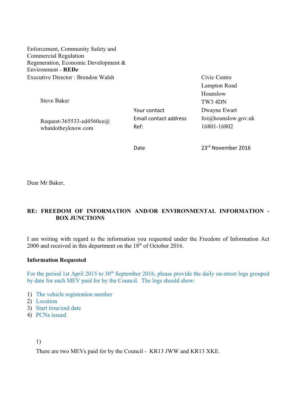 Re: Freedom of Information And/Or Environmental Information - Box Junctions