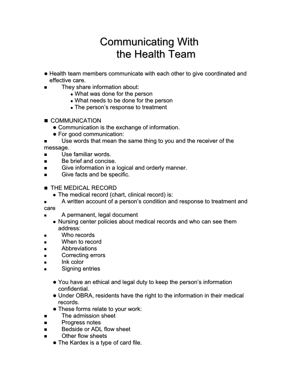 Communicating with the Health Team