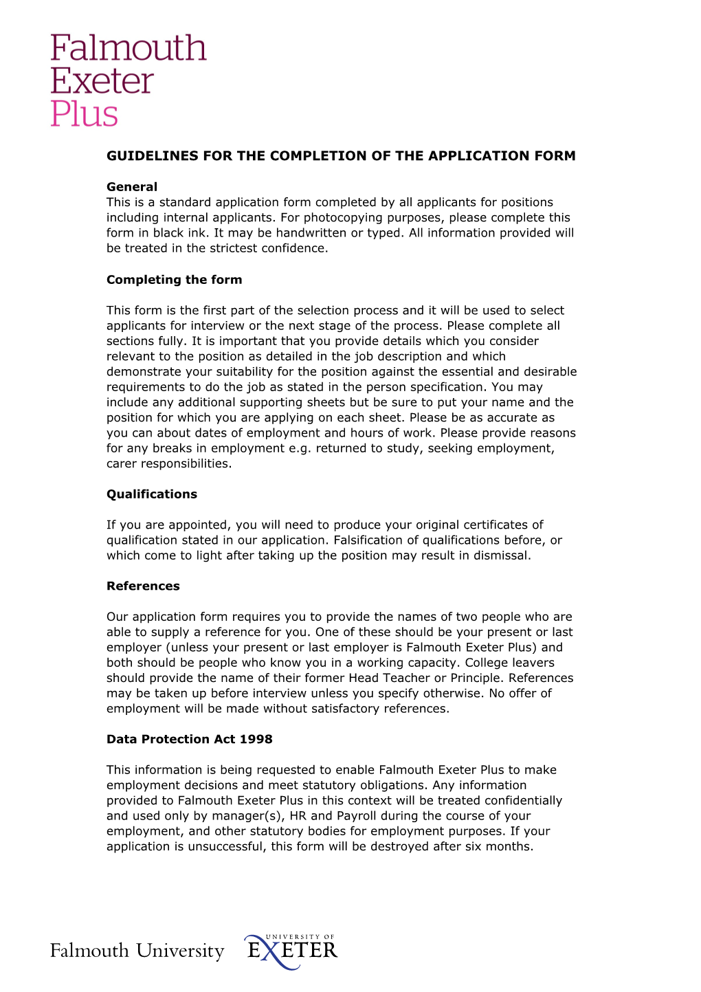 Guidelines for the Completion of the Application Form