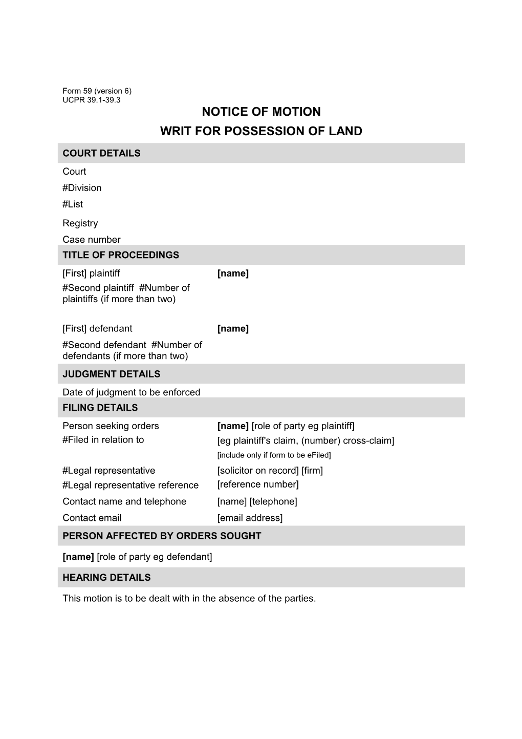 Form 59 - Notice of Motion Writ for Possession of Land