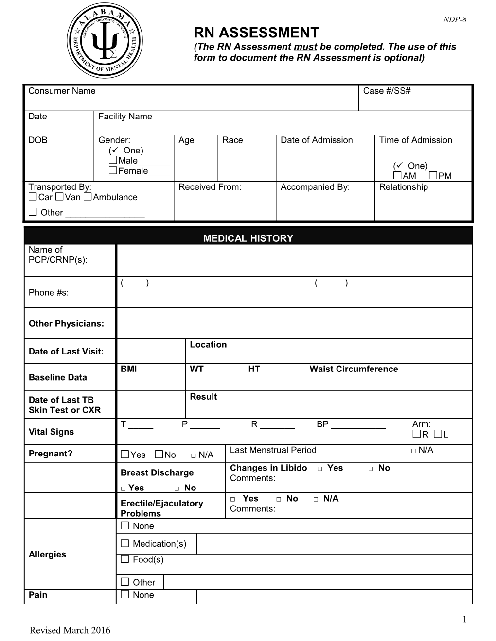 (The RN Assessment Must Be Completed. the Use of This Form to Document the RN Assessment