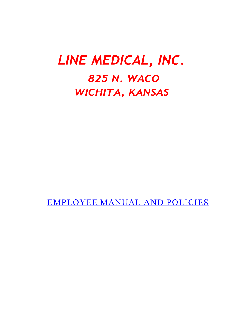 Employee Manual and Policies