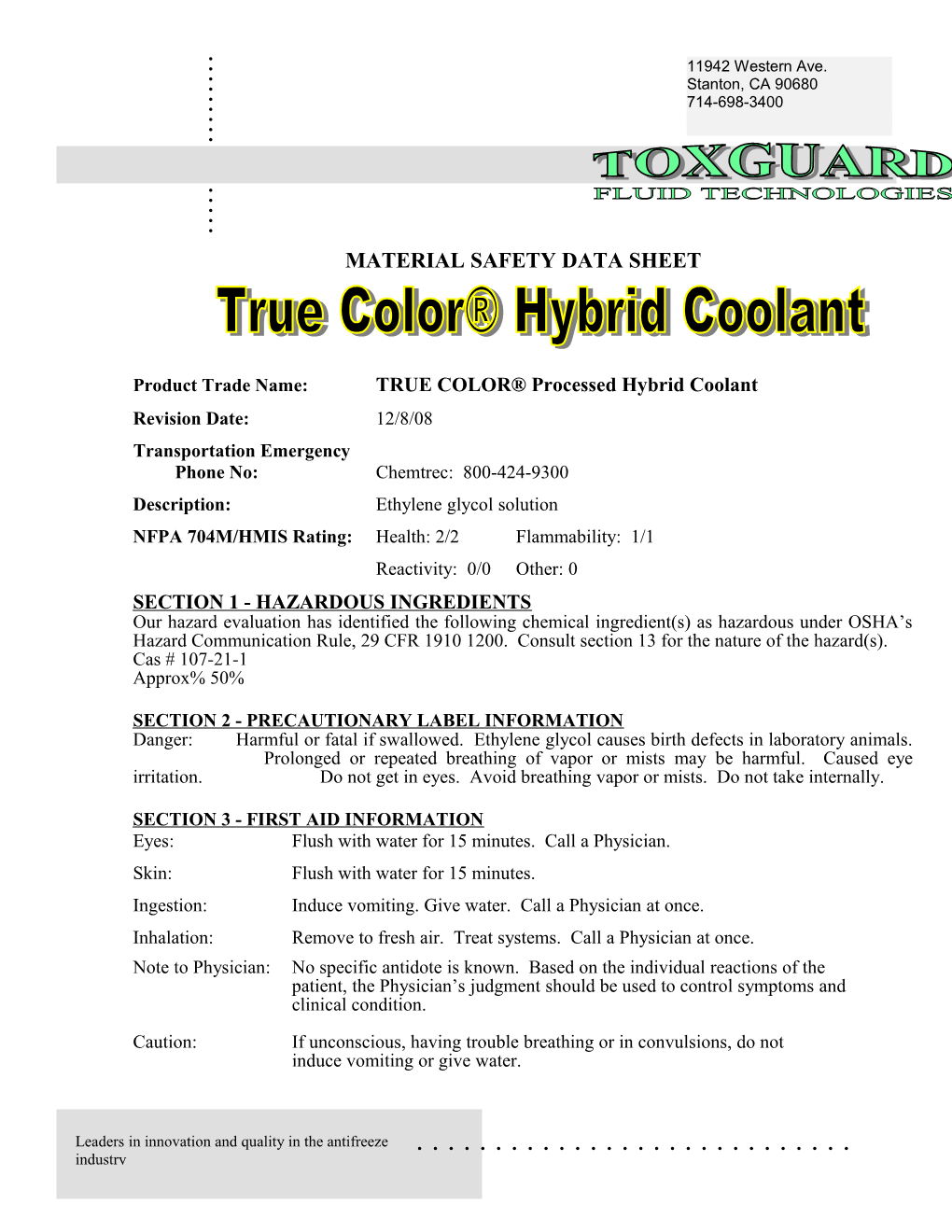 Product Trade Name:TRUE COLOR Processed Hybrid Coolant