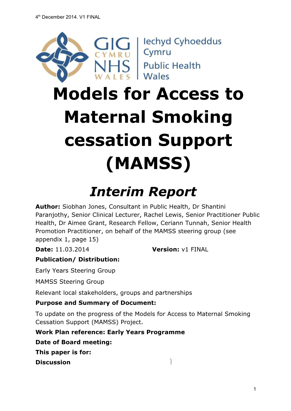 Maternal Smoking Is a Key Determinant of Poor Outcomes for Mothers, Babies and Children