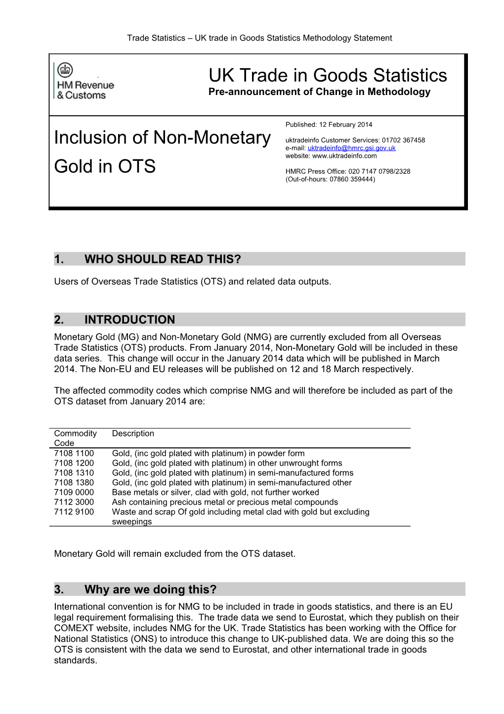 Inclusion of Non-Monetary Gold in OTS