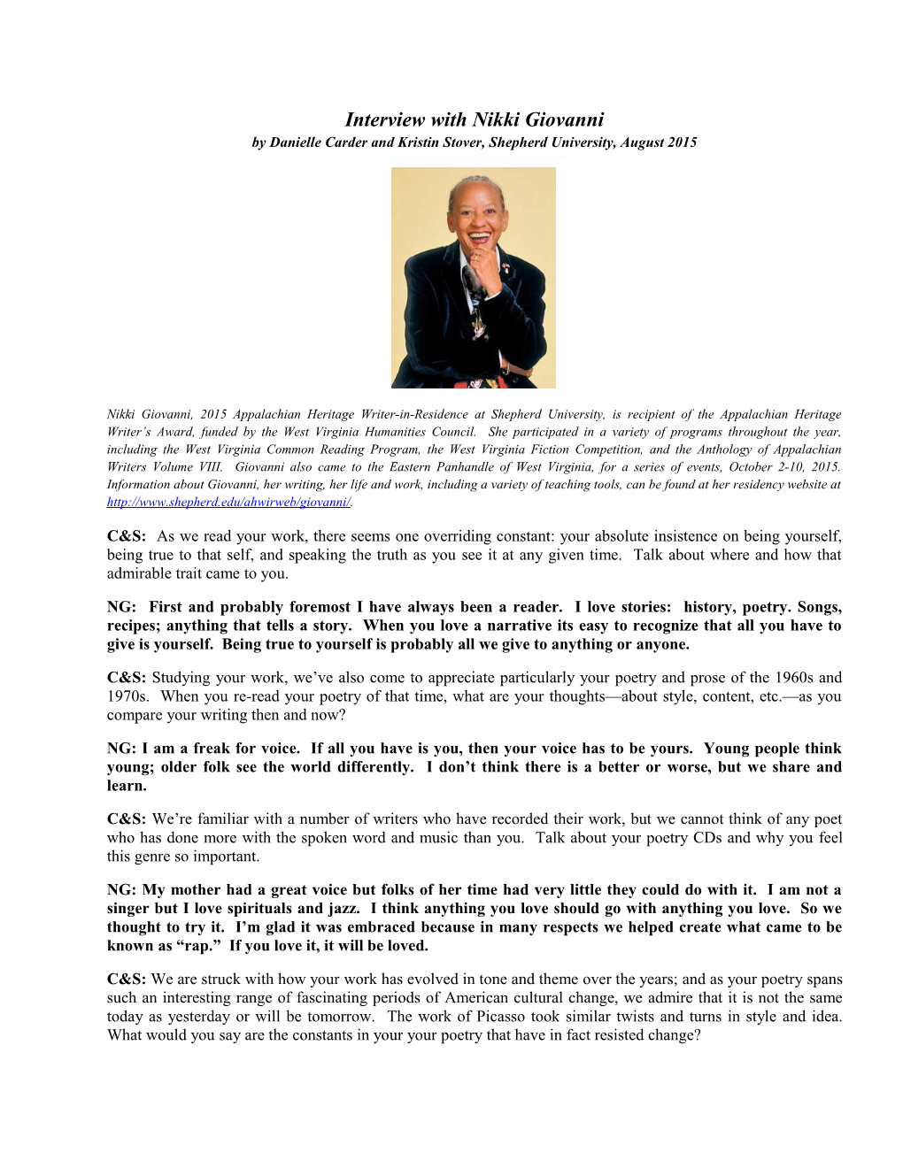 Interview with Nikki Giovanni by Danielle Carder and Kristin Stover, Shepherd University,August