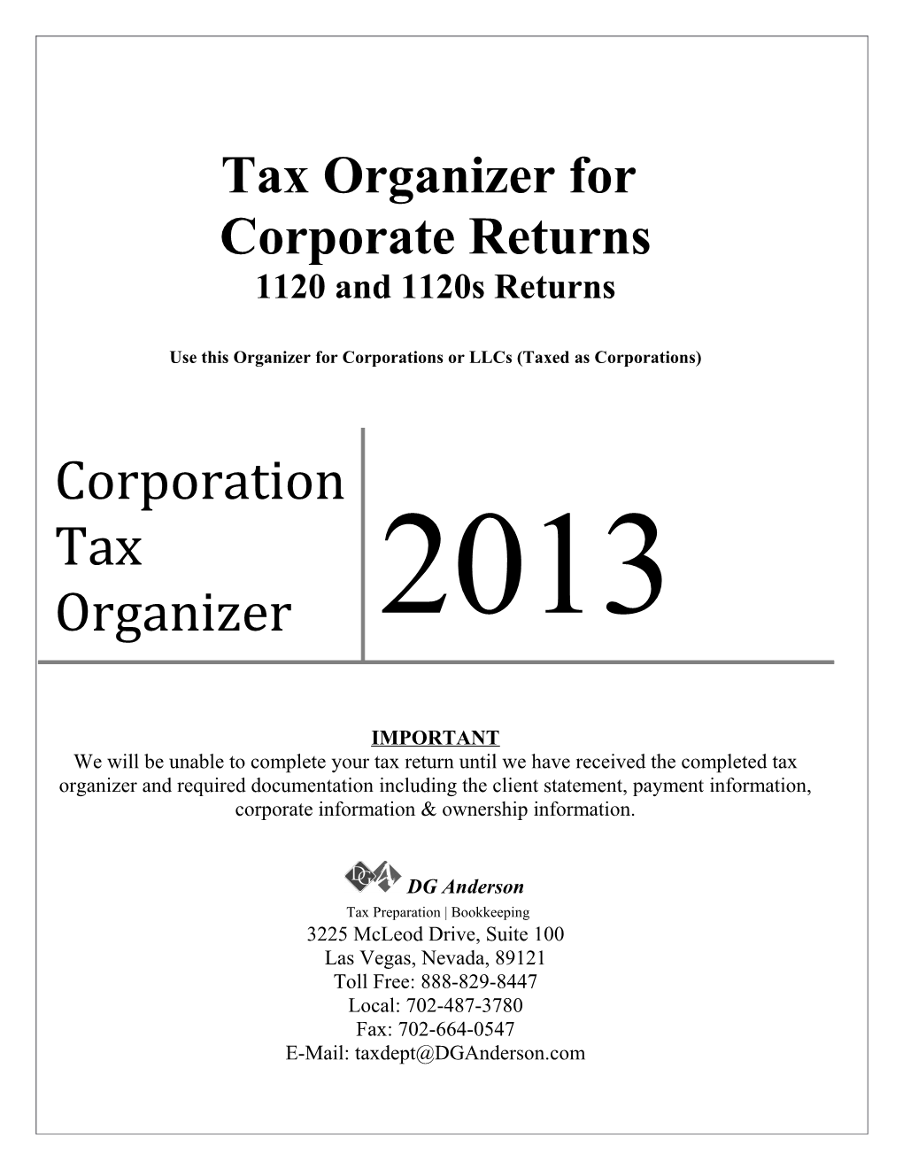 Use This Organizer for Corporations Or Llcs (Taxed As Corporations)