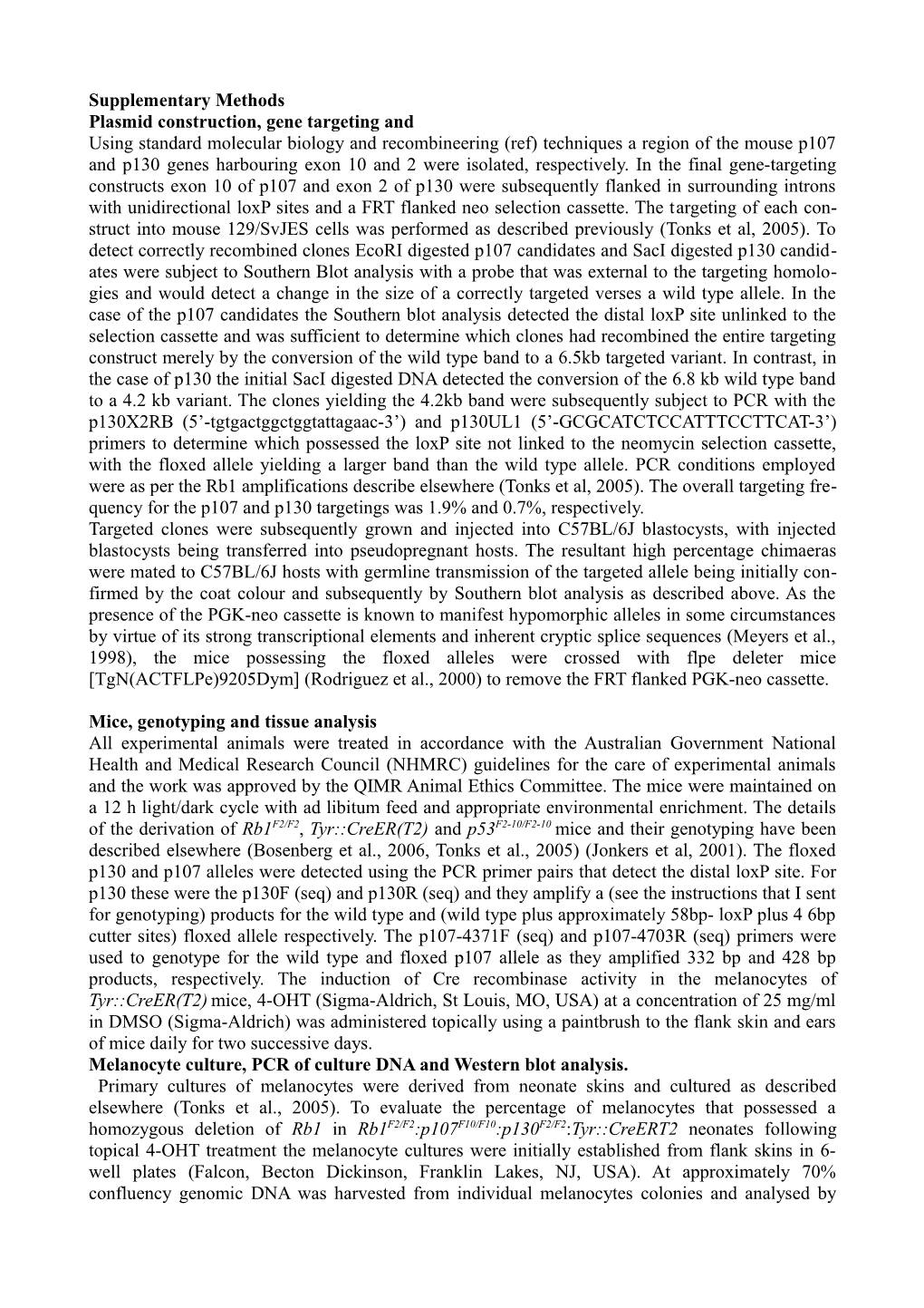 Plasmid Construction, Gene Targeting And