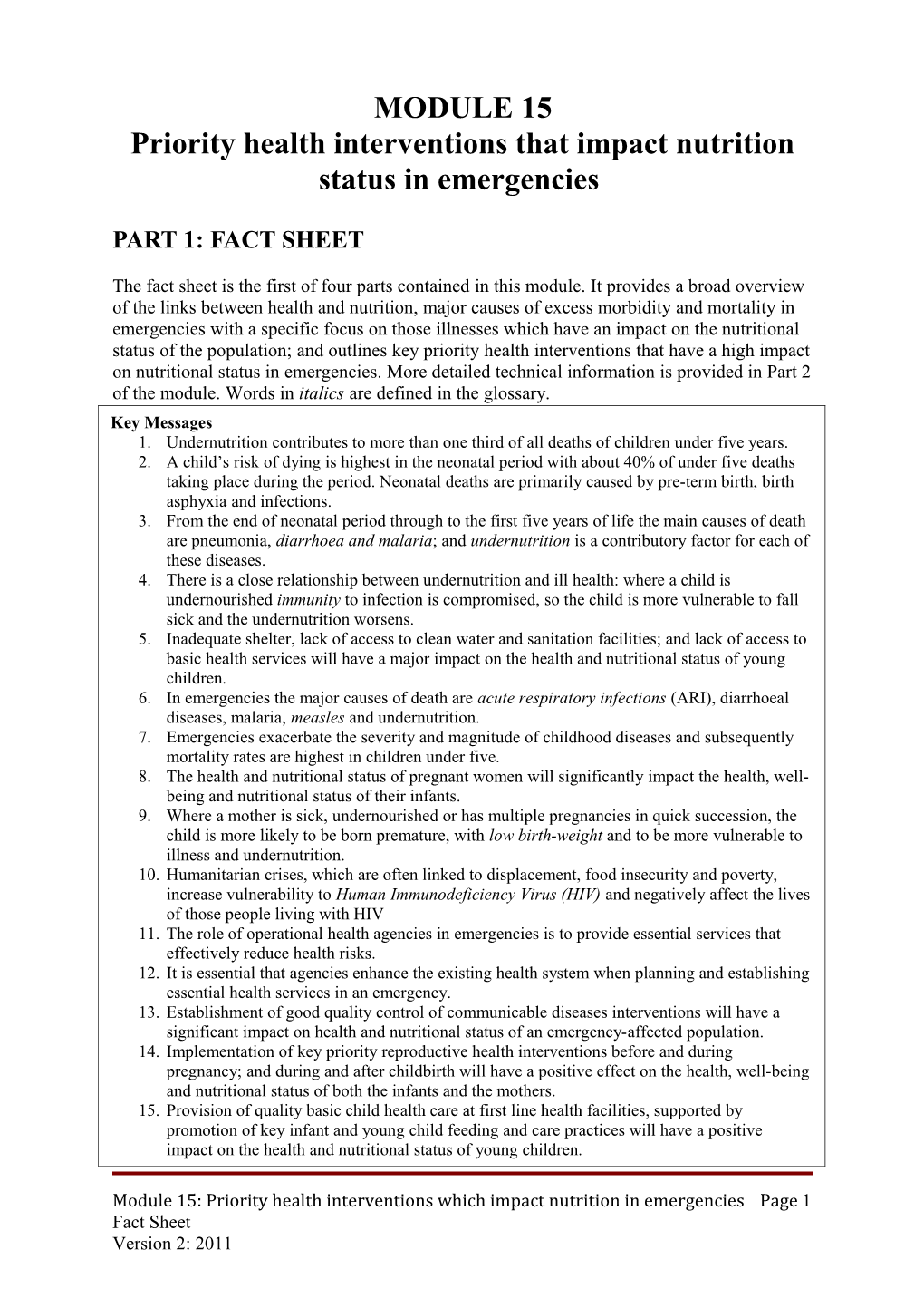 Priority Health Interventions That Impact Nutrition Status in Emergencies