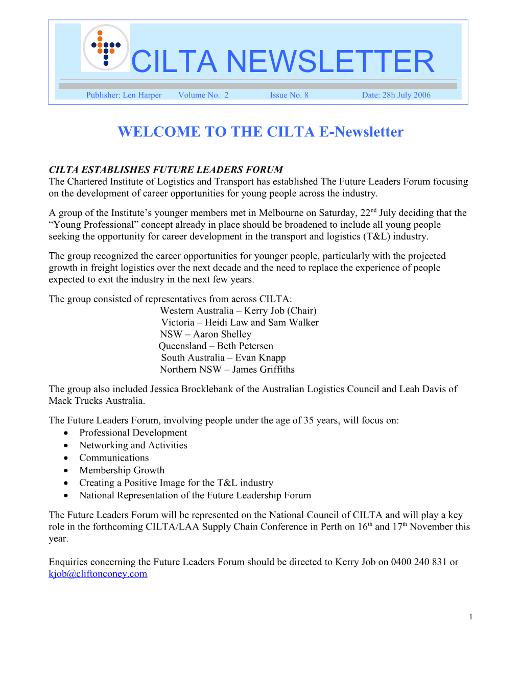 WELCOME to the CILTA E-Newsletter