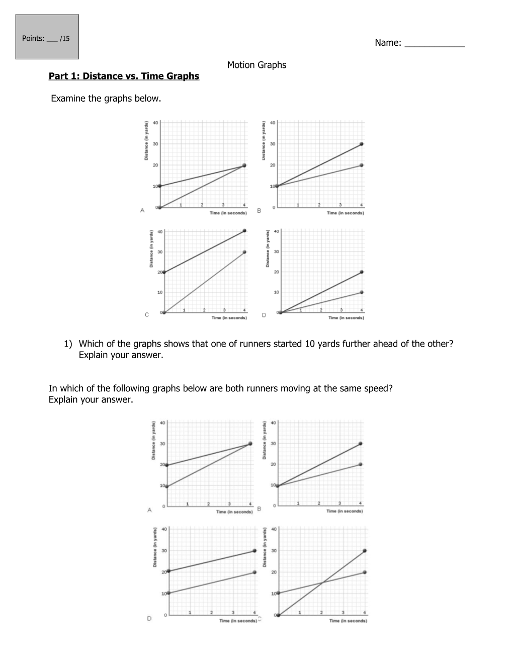 Part 1: Distance Vs. Time Graphs