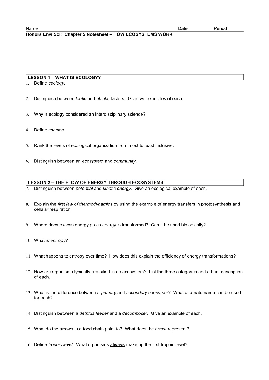 Honors Envi Sci: Chapter 5 Notesheet HOW ECOSYSTEMS WORK