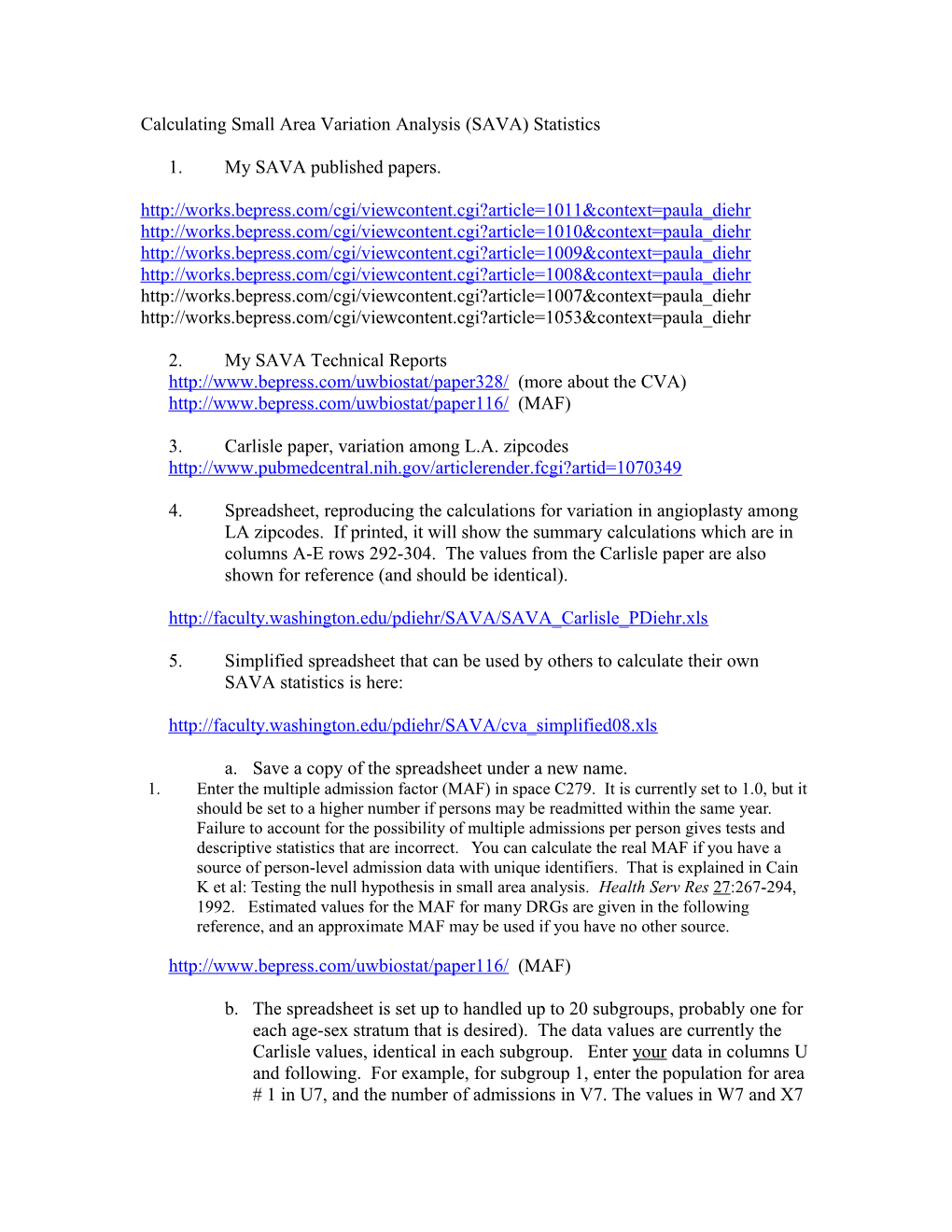 Calculating Small Area Variation Analysis (SAVA) Statistics