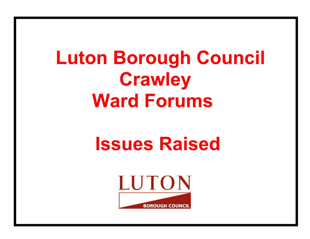 Crawley Ward Forum Actions