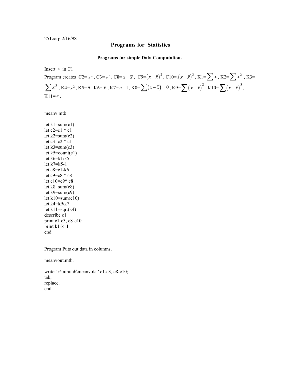 Programs for Simple Data Computation