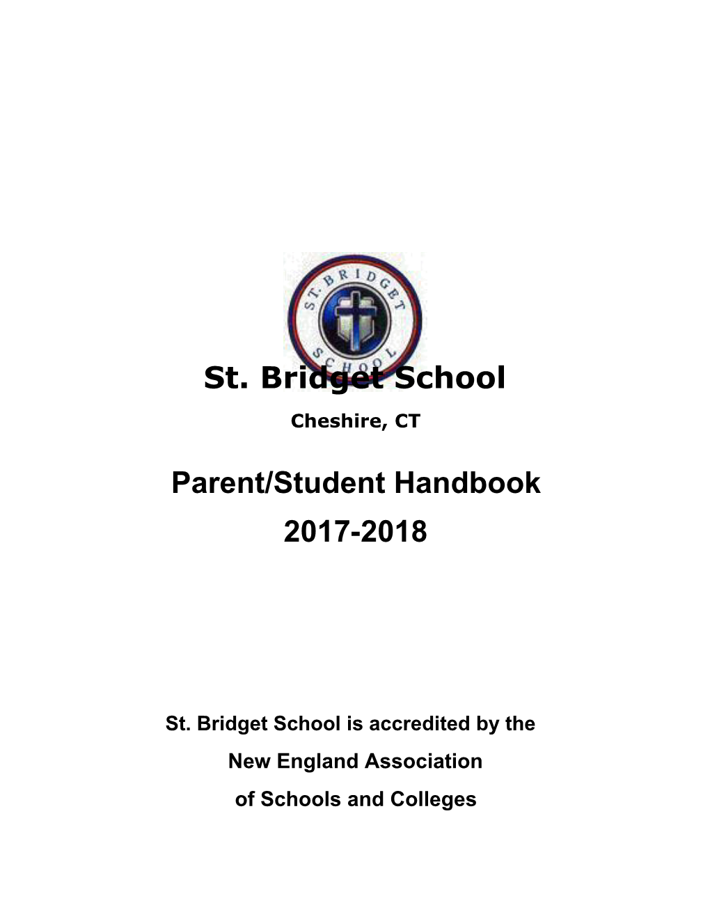 St. Bridget School Is Accredited by The